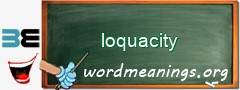 WordMeaning blackboard for loquacity